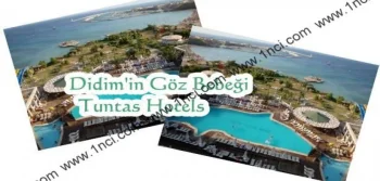 Didim'in Göz Bebeği Tuntas Hotels