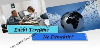 Edebi Tercüme Ne Demektir