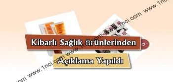 Kibarlı Sağlık Ürünlerinden Açıklama Yapıldı!