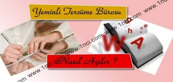 Yeminli Tercüme Bürosu Nasıl Açılır?